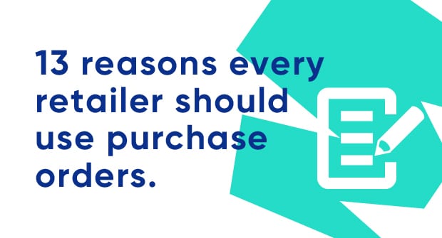 13 reasons to use purchase orders